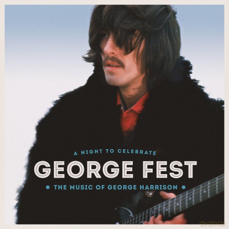 George Fest: A Night To Celebrate The Music Of George Harrison [3CD]