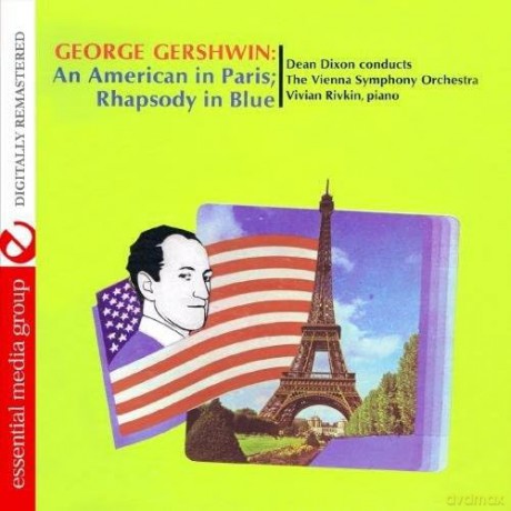 Dixon Dean: George Gershwin: An American In Paris [CD]