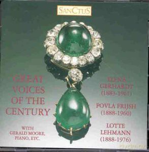 Gerhardt: Gerhardt/Frijsh/Lehmann-Great Voices Of The Century [CD]