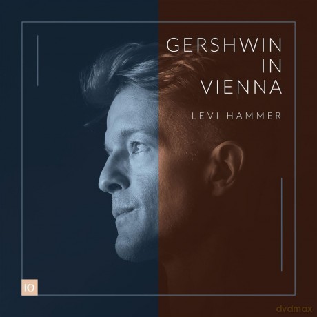 Levi Hammer: Gershwin In Vienna [CD]