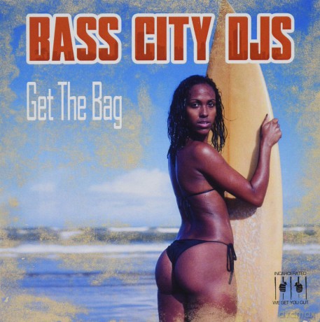 Bass City Djs: Get The Bag [CD]
