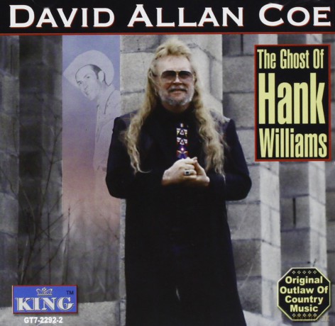 Coe David Allan: Ghost Of Hank Williams [CD]