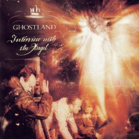Ghostland-Interview With The Angel: Ghostland-Interview With The Angel [CD]