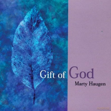 Haugen Marty: Gift Of God [CD]