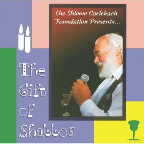 Carlebach Shlomo: Gift Of Shabbos [CD]