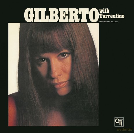Gilberto Astrud: Gilberto With Turrentine: A Love Story [CD]