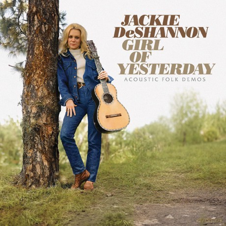 Jackie Deshannon: Girl Of Yesterday Acoustic Folk Demos [CD]