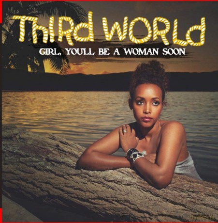 Third World: Girl You'll Be A Woman Soon [CD]