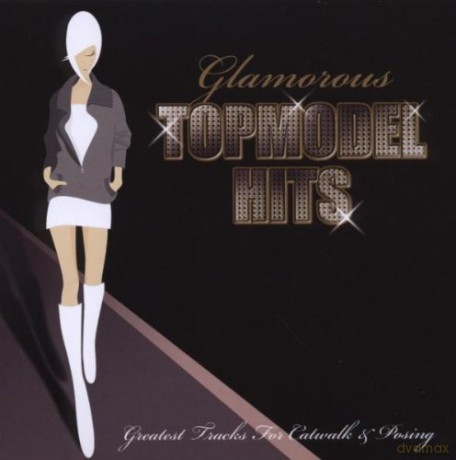 GLAMOROUS TOP MODEL HITS-Gino-Niel,Napoleon,Funk 104,Full Proof,Red Pl [2CD]