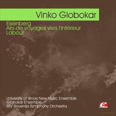 Globokar Vinko: Globokar: Eisenberg Airs De Voyages Vers [CD]
