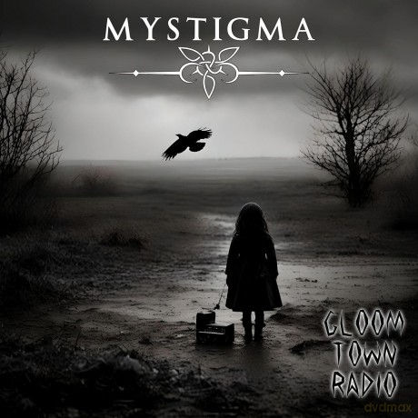 Mystigma: Gloomtown Radio [CD]