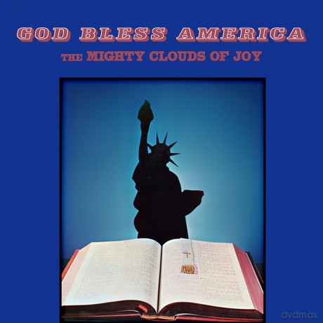Mighty Clouds Of Joy: God Bless America [CD]