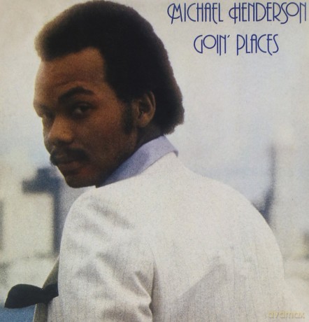 Henderson Michael: Goin Places [CD]