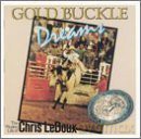 Ledoux Chris: Gold Buckle Dreams [CD]