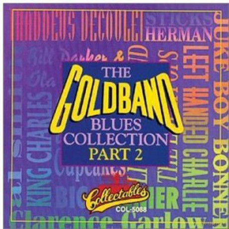 Goldband Blues Collection, Part 2 [CD]