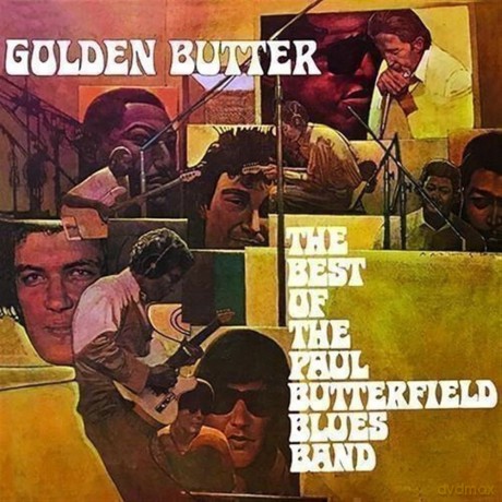 Butterfield Blues Band: Golden Butter [2CD]