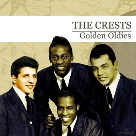 Crests: Golden Oldies [CD]