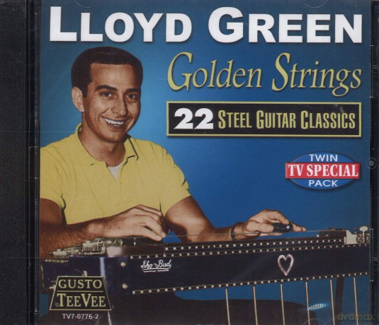 Green Lloyd: Golden Strings: 22 Steel Guitar Classics [CD]