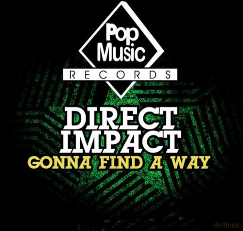 Direct Impact: Gonna Find A Way [CD]