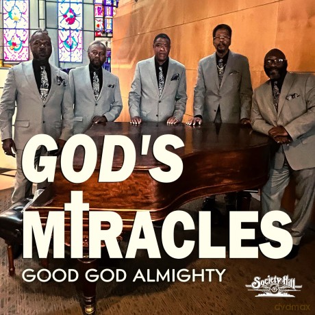 God's Miracles: Good God Almighty [CD]