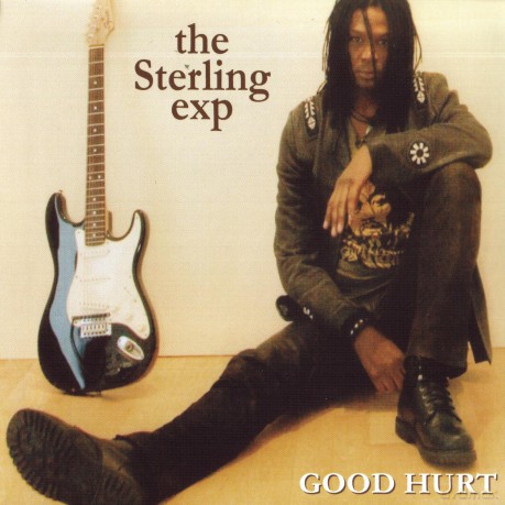 Sterling Exp: Good Hurt [CD]