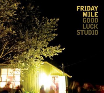 Friday Mile: Good Luck Studio [CD]