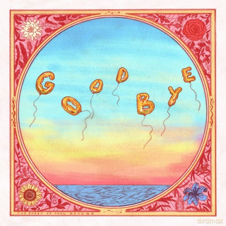 Ghost Of Paul Revere: Goodbye [CD]