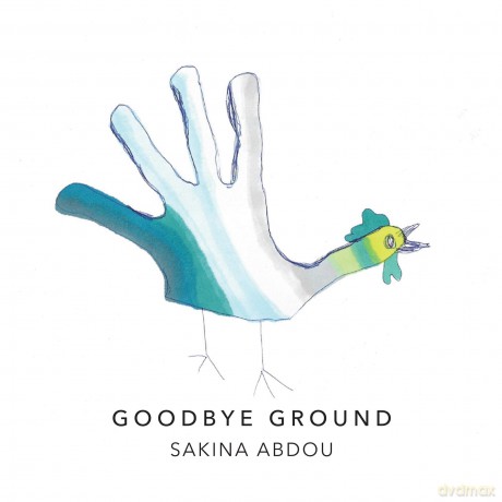 Abdou Sakina: Goodbye Ground [CD]