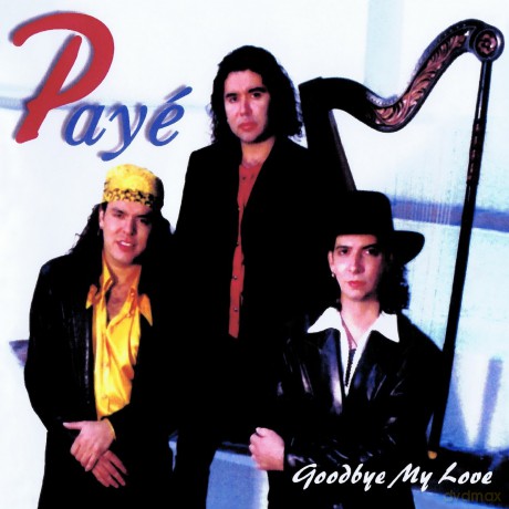 Paye: Goodbye My Love [CD]