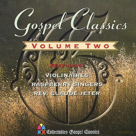 Gospel Classics Volume 2 [CD]