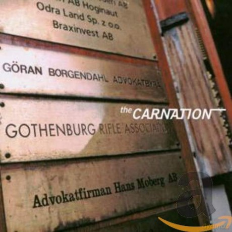 Carnation: Gothenburg Rifle Association [CD]