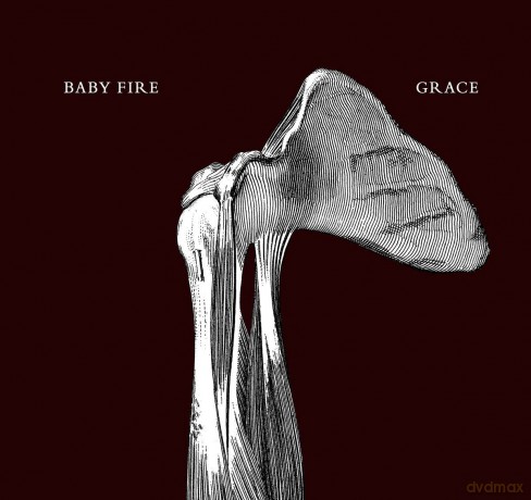 Baby Fire: Grace [CD]