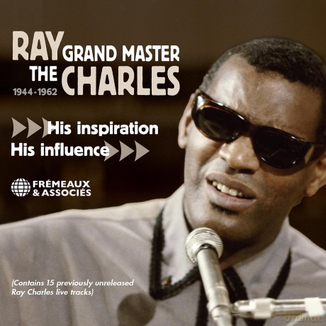 Charles Ray: Grand Master - His Inspiration, His Influence [7CD]