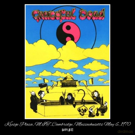 Grateful Dead-Kresge Plaza M.I.T Cambridge Ma May 6th 1970 Wmbr: Grateful Dead-Kresge Plaza M.I.T Cambridge Ma May 6Th 1970 Wmbr [CD]