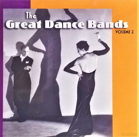 GREAT DANCE BANDS VOL.2-Isham Jones,Ben Selvin,Eddy Duchin,Rudy Vallee [CD]