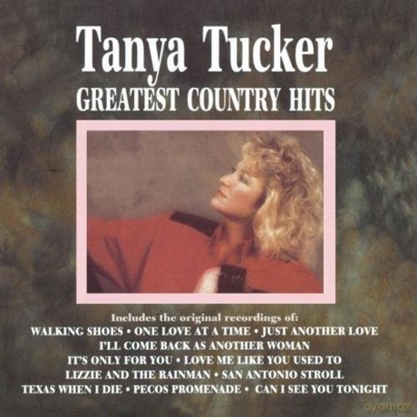 Tucker Tanya: Greatest Country Hits [CD]