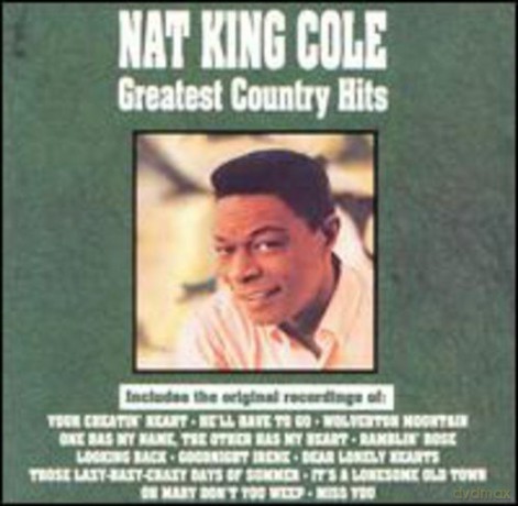 Cole Nat King: Greatest Country Hits [CD]