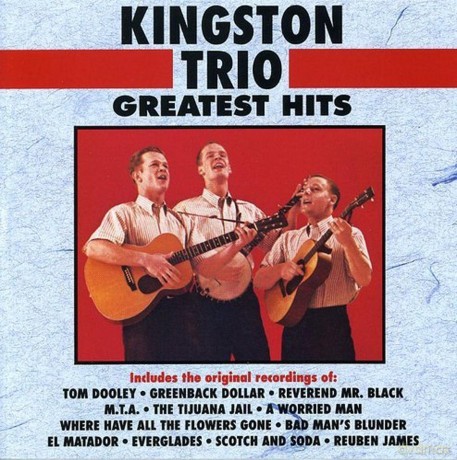Kingston Trio: Greatest Hits [CD]