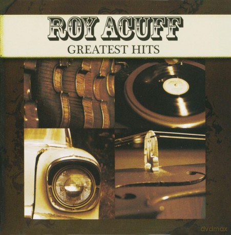 Acuff Roy: Greatest Hits [CD]