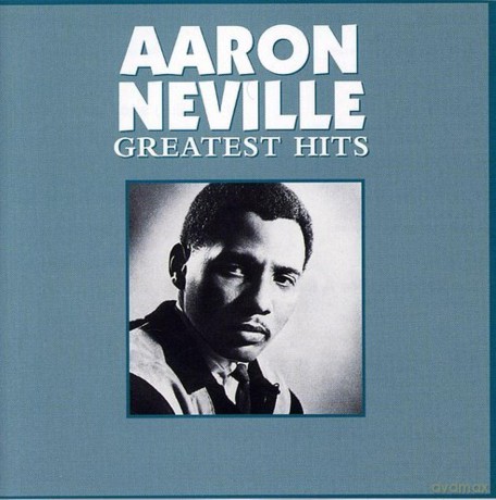 Neville Aaron: Greatest Hits [CD]