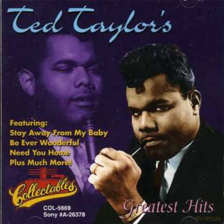 Ted Taylor: Greatest Hits [CD]