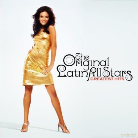 Original Latin All Stars: Greatest Hits [CD]