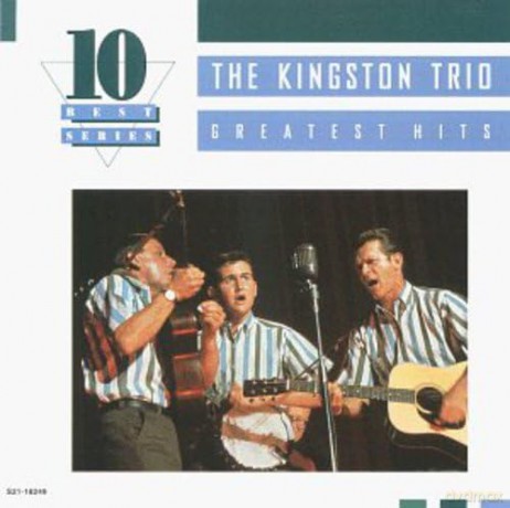 Kingston Trio: Greatest Hits [CD]