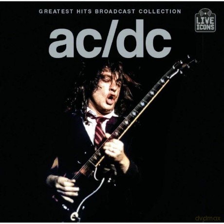 Acdc: Greatest Hits Broadcast Collec [CD]