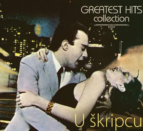 U Kripcu: Greatest Hits Collection [CD]