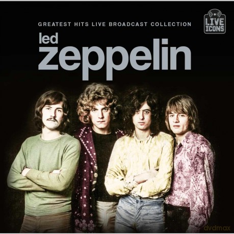 Led Zeppelin: Greatest Hits Live Broadcast C [CD]
