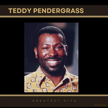 Pendergrass Teddy: Greatest Hits Of Teddy Pendergrass [CD]
