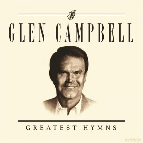 Campbell Glenn: Greatest Hymns [CD]