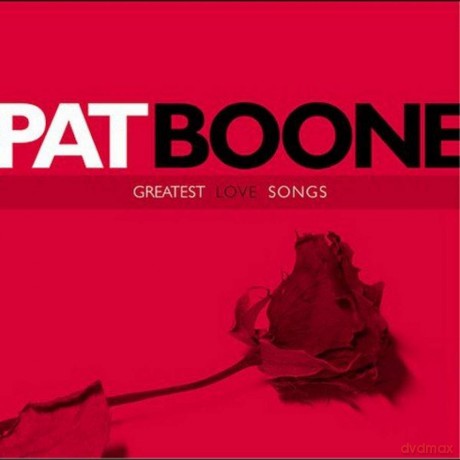 Boone Pat: Greatest Love Songs [CD]