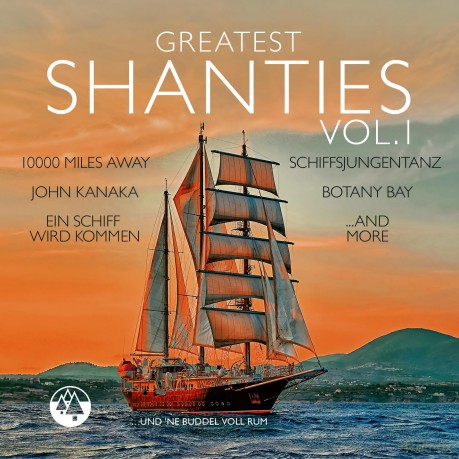 Greatest Shanties Vol. 1 (Und Ne Buddel [CD]